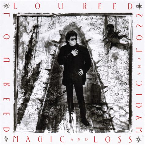 Lou reed magi and loss